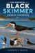 THE ESSENTIAL BLACK SKIMMER OWNERS HANDBOOK