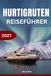 Hurtigruten Reiseführer 2027: Norwegen-Küstenkreuzfahrt, Fjorde, Nordlichter & Polarkreis: Bergen nach Kirkenes, malerische Häfen, Ausflüge, Reiserouten, lokale Erlebnisse & Komplettplanung