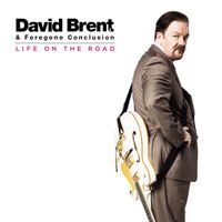 Universal Music Nederland David Brent & Foregone Conclusion - Life On The Road (2 LP) (Limited Edition)