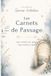 Carnet de passage - Une année de plus, une année à moi