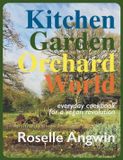 Kitchen, Cinnamon Press Kitchen, Garden, Orchard, World