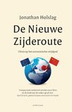 De nieuwe zijderoute: China op het economische strijdpad