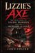 Lizzie's Bol Lizzie's Axe