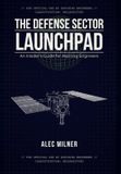 The Libri GmbH The Defense Sector Launchpad: An Insider's Guide for Aspiring Engineers