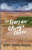 The Bol The Stars Are Always There Paperback