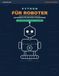 Python für Roboter: Das Handbuch für LEGO SPIKE & Fischertechnik