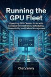 Running Libri GmbH Scaling AI Systems- Running the GPU Fleet