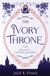 The Bol Knights of Caliburn University-The Ivory Throne Paperback