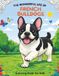 The Wonderful Life of French Bulldogs