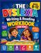 The Dyslexia Writing and Reading Workbook for Kids Ages 8–12
