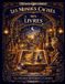 Les Libri GmbH Les Mondes Cachés des Livres: Illustrations Artistiques à Colorier: 4