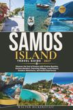 SAMOS ISLAND TRAVEL GUIDE 2027