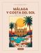 Málaga y Costa del Sol: Libro para colorear, 40 láminas de trazo grande y fácil