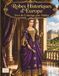 Robes Historiques d'Europe Livre de Coloriage pour Adultes