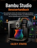 Bambu Studio Benutzerhandbuch