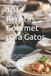 101 Libri GmbH Gastronomía Con Historia- 101 Recetas Gourmet para Gatos
