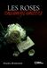 Les roses ensanglantées