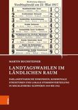 Landtagswahlen Böhlau-Verlag Gmbh Landtagswahlen im ländlichen Raum
