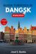 GUIDA Independently Published Guida Turistica Di Dangsk 2026/2027