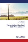 Transmission Lap Lambert Academic Publishing Transmission Line Fault Detection Using Iot Paperback