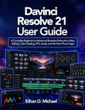 Davinci Resolve 21 User Guide