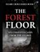 The Ozark Crime The Forest Floor