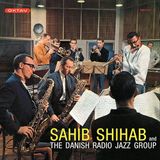Coast2Coast Sahib Shihab And The Danish Radio Jazz Group - Sahib Shihab And The Danish Radio Jazz Group (LP) (Limited Edition) (Remastered)