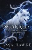 Scarred: The Lost Sovereign - Scarred