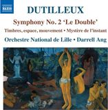 Outhere Naxos Françoise Rivalland & Orchestre National De Lille - Dutilleux: Symphony No. 2 'Le Double' | Timbres, Espace, Mouvement | Mystère De L'instant (CD)