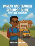 Parent Libri GmbH Parent and Teacher Resource Guide For It's Cool to Be Smart