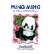 Ming Libri GmbH Ming Ming, A Different Kind of Bear