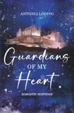 Guardians of My Heart