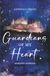 Guardians of My Heart