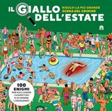 Il Adriano Salani editore Srl Il giallo dell'estate. Risolvi la più grande scena del crimine