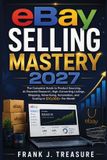 ebay Independently Published The Digital Business Positioning, Mastery and Success-ebay selling mastery 2027