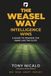 The Weasel Way: Intelligence Wins