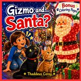Gizmo and...Santa?