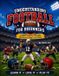 Understanding Bol Understanding Football for Beginners: Understanding Football a guide for beginners to learn the game to watch