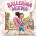 Ballerina Miena: English Version