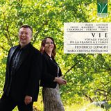 Sonic Rendezvous Frederico Longhi & Maria Cristina Pantoleoni - Vie, Voyage Vocal De La France A Italie (CD)