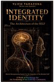 Integrated Libri GmbH Psychotherapist Series the Architecture of Being- Integrated Identity