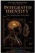 Integrated Libri GmbH Psychotherapist Series the Architecture of Being- Integrated Identity