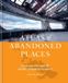 The Atlas of Abandoned Places Hardcover