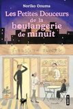 Les HAUTEVILLE Les Petites Douceurs de la boulangerie de minuit