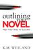 Outlining Icecat Outlining Your Novel: Map Your Way to Success: 1