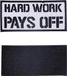 Elitex Training Patch brodée avec Velcro - Hard Work Pays Off - Patch pour sacs à dos et gilets pour crosstraining et gym