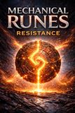 Mechanical Runes - Resistance