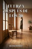Fuerza Después de los 50: Cómo recuperar la masa muscular perdida tras la menopausia y blindar tus huesos sin pisar un gimnasio