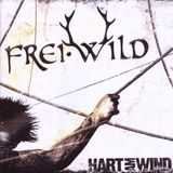 Frei.Wild Hart Am Wind