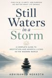 Still Independently Published Still Waters in a Storm